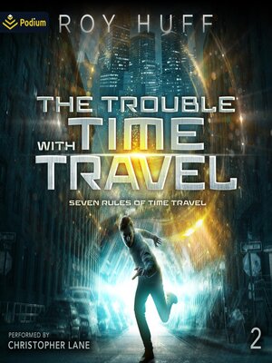 cover image of The Trouble with Time Travel